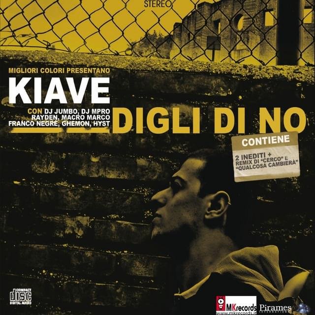 Cover dell'album 'Digli Di No' di Kiave