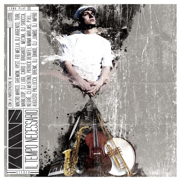 Cover dell'album 'Il Tempo Necessario' di Kiave