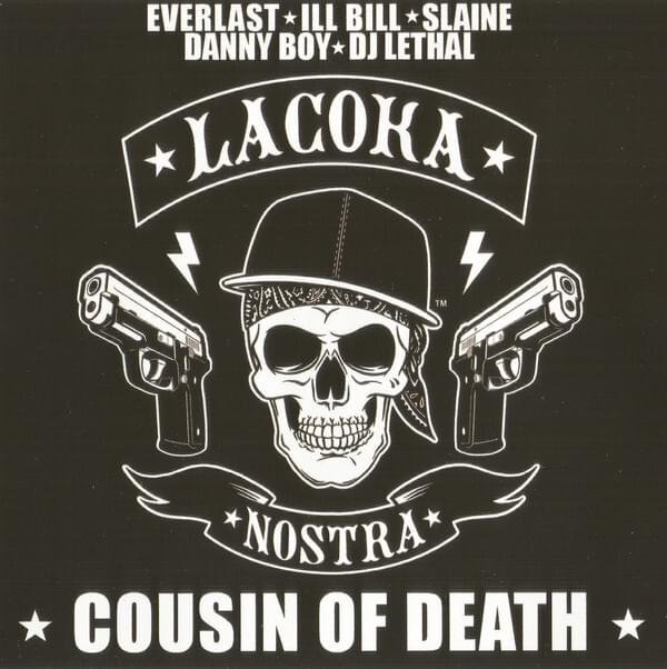 Cover della canzone 'Cousin of Death' di La Coka Nostra