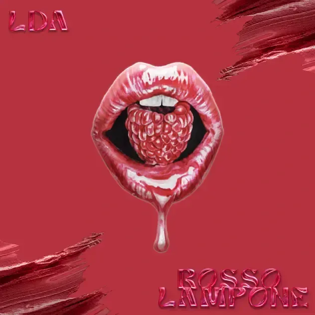 Cover della canzone 'Rosso Lampone' di LDA (ITA)