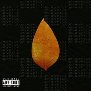 Cover della canzone 'GLA' di Lethal V