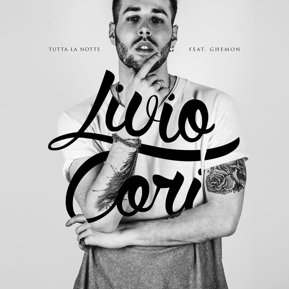 Cover della canzone 'Tutta la notte' di Livio Cori ft. Ghemon
