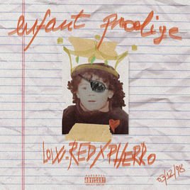 Cover della canzone 'Enfant Prodige' di Low-Red