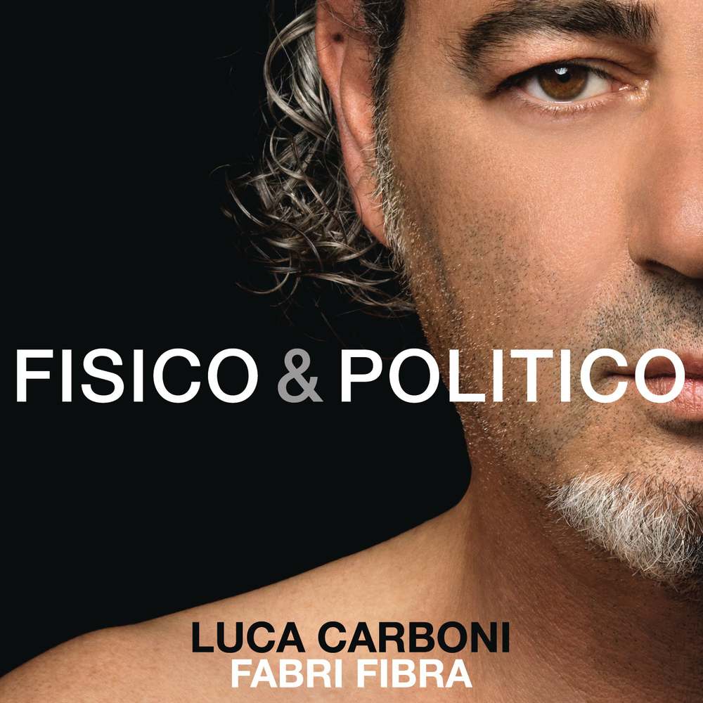 Cover della canzone 'Fisico & politico' di Luca Carboni ft. Fabri Fibra