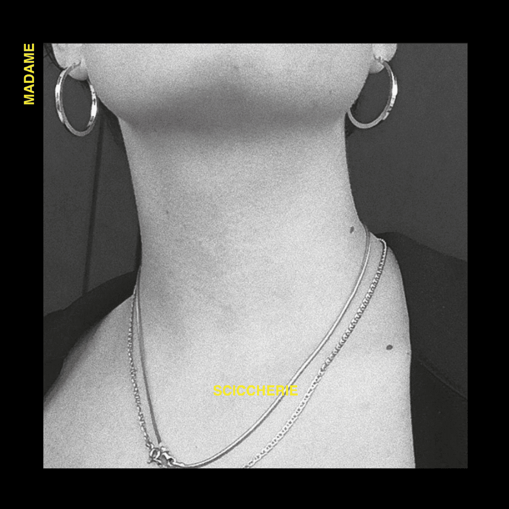 Cover della canzone 'Sciccherie' di Madame
