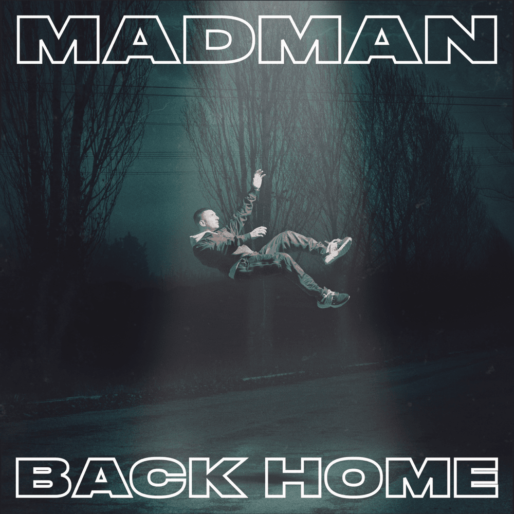 Cover dell'album 'Back Home' di MadMan