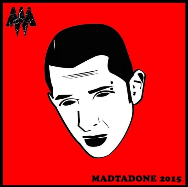 Cover della canzone 'Madtadone 2015' di MadMan