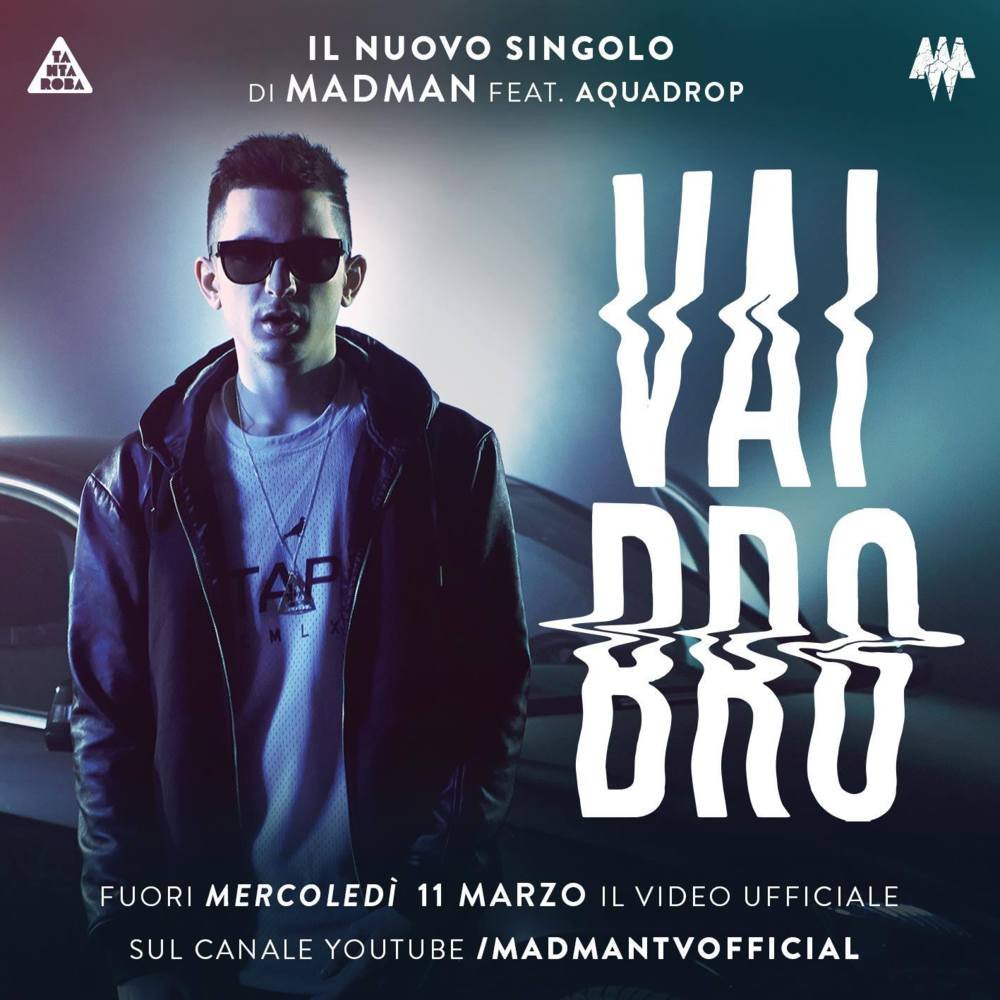 Cover della canzone 'Vai bro' di MadMan ft. Aquadrop