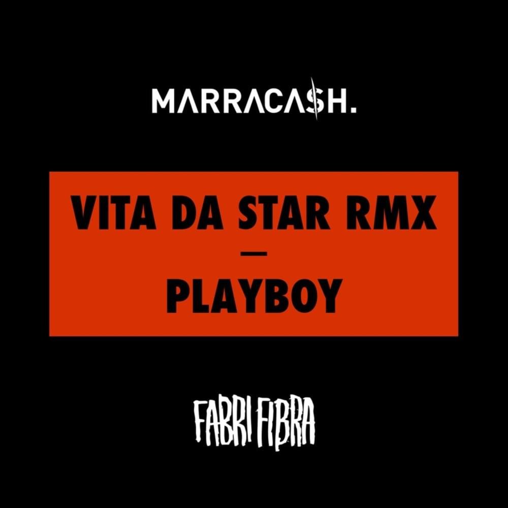 Cover dell'album 'Vita Da Star RMX / Playboy – Single' di Marracash