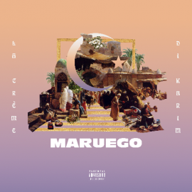 Cover della canzone 'La Crème Di Karim' di Maruego