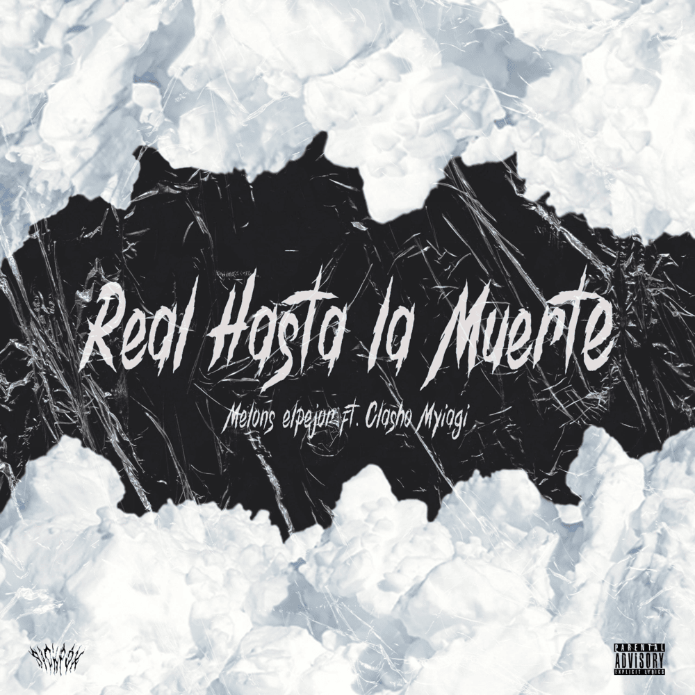 Cover della canzone 'Real Hasta la Muerte' di Melons ft. Clasho Myiagi