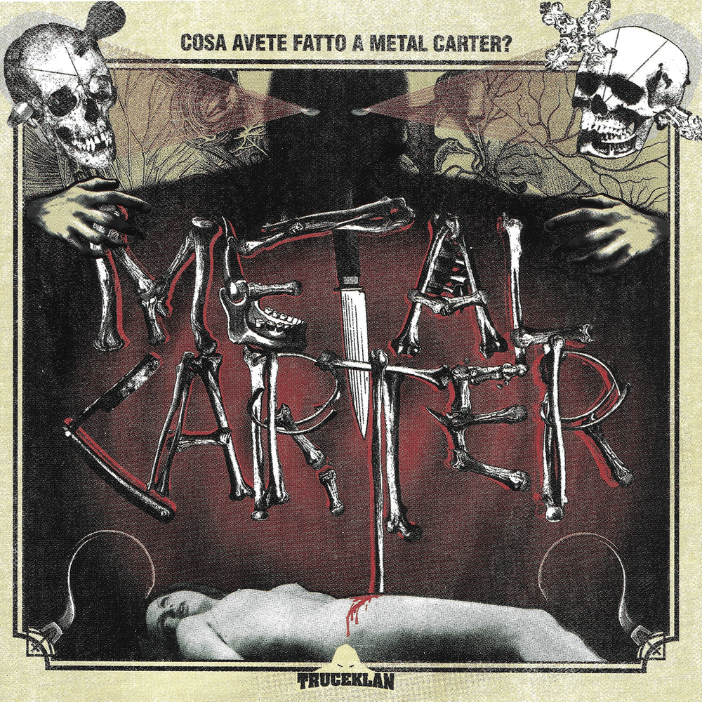 Cover dell'album 'Cosa avete fatto a Metal Carter?' di Metal Carter