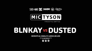 Cover della canzone 'Mic Tyson - Freestyle Battle 2017 || Blnkay vs Dusted [Ottavi di finale, turno 3]' di Mic Tyson Battle ft. Blnkay, Dusted