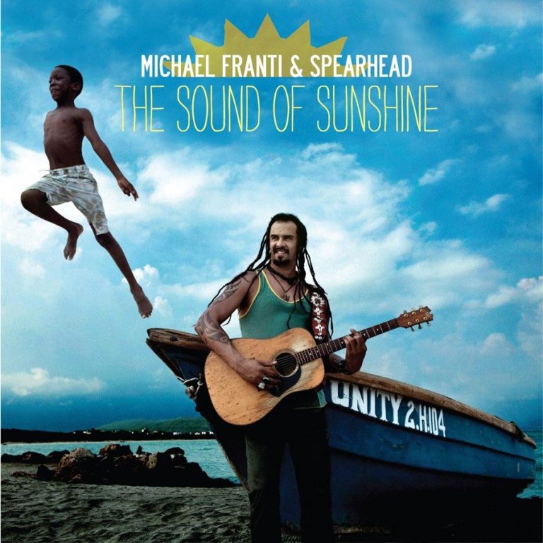 Cover dell'album 'The Sound of Sunshine' di Michael Franti & Spearhead
