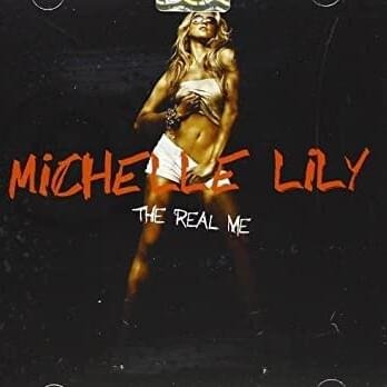 Cover dell'album 'The Real Me' di Michelle Lily
