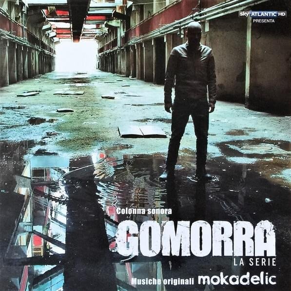 Cover dell'album 'Gomorra - La Serie (Colonna Sonora Originale)' di Mokadelic