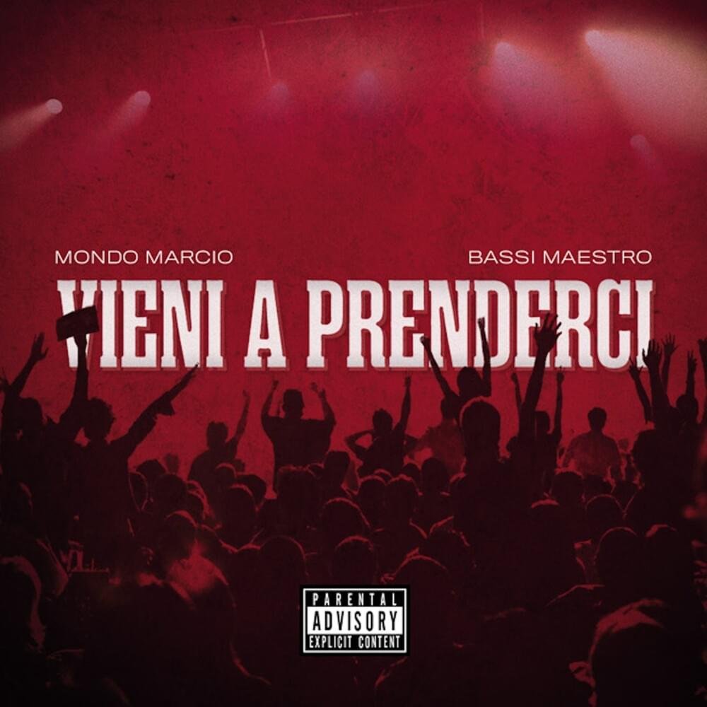 Cover dell'album 'Vieni A Prenderci' di Mondo Marcio, Bassi Maestro