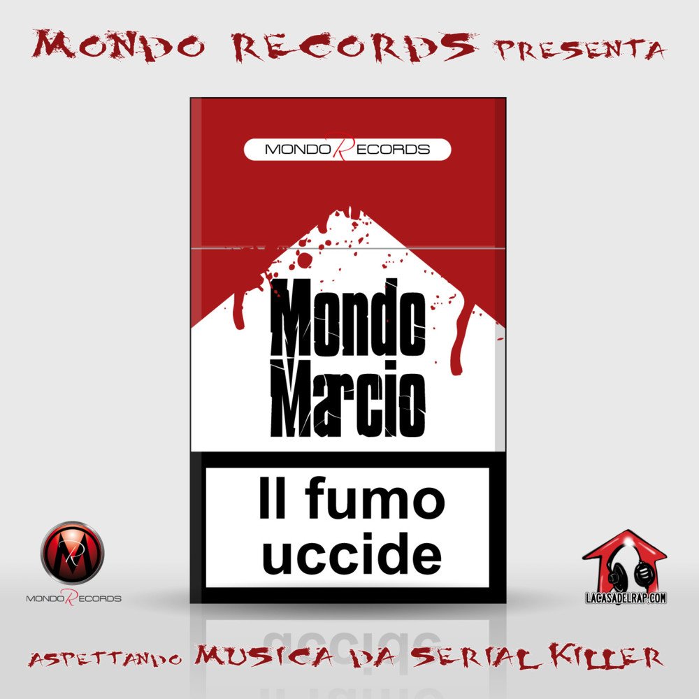 Cover dell'album 'Il Fumo Uccide' di Mondo Marcio