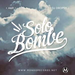 Cover dell'album 'Solo Bombe' di Mondo Records