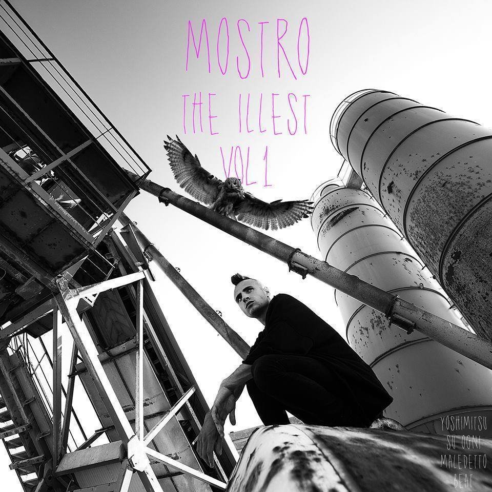 Cover dell'album 'The Illest Vol. 1' di Mostro