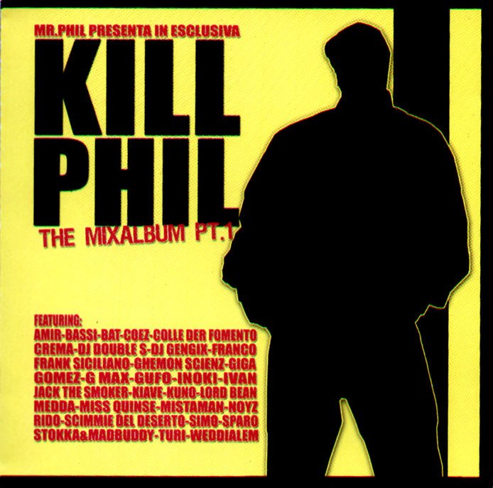 Cover dell'album 'Kill Phil Vol.1' di Mr. Phil