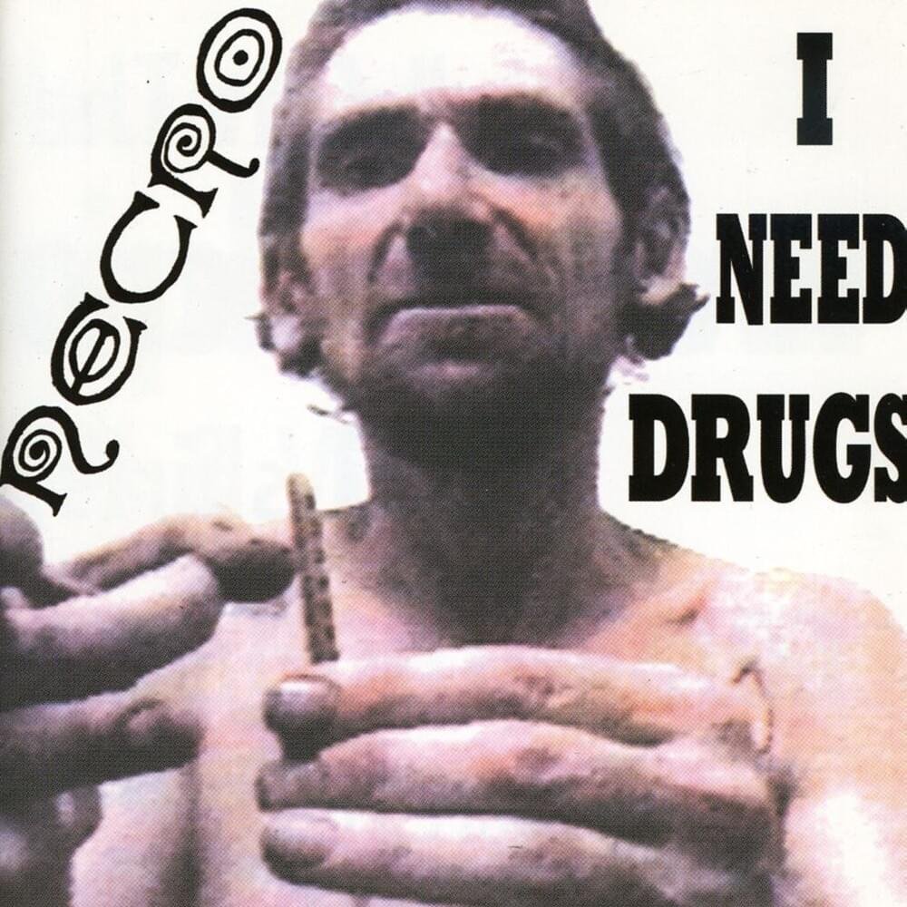 Cover dell'album 'I Need Drugs' di Necro