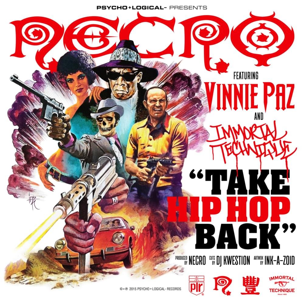 Cover della canzone 'Take Hip-Hop Back' di Necro ft. Immortal Technique, Vinnie Paz