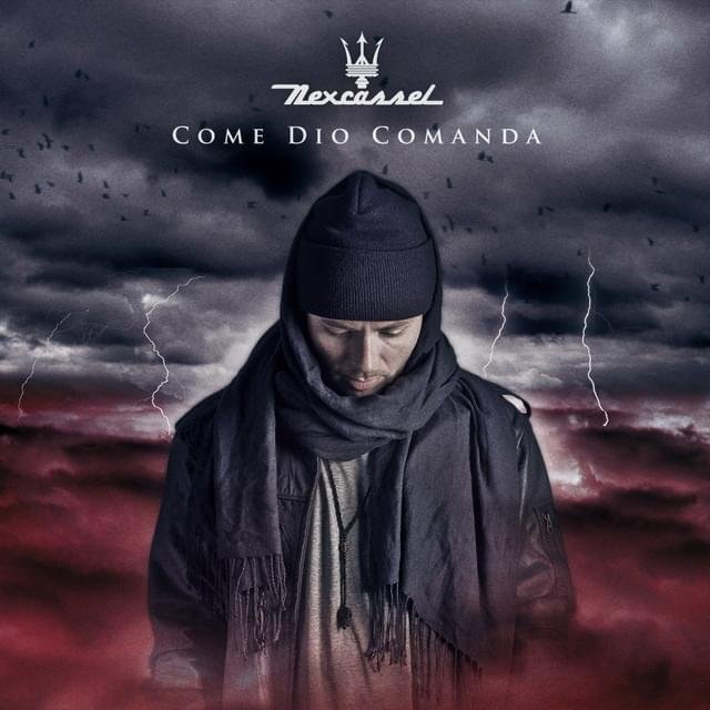 Cover dell'album 'Come Dio comanda' di Nex Cassel