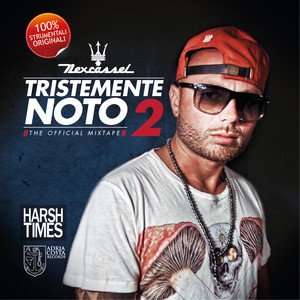 Cover dell'album 'Tristemente Noto pt. 2' di Nex Cassel