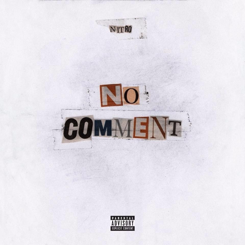 Cover dell'album 'No Comment' di Nitro