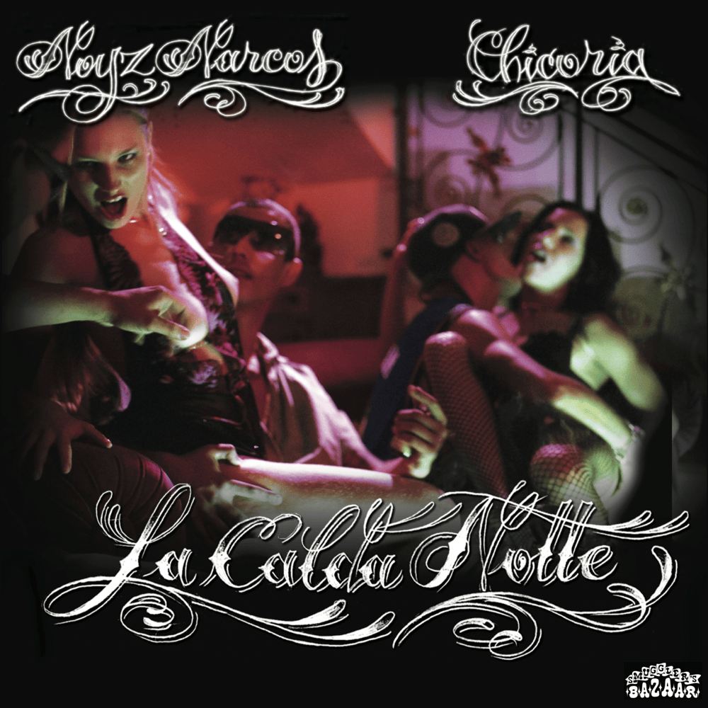 Cover dell'album 'La Calda Notte' di Noyz Narcos, Chicoria