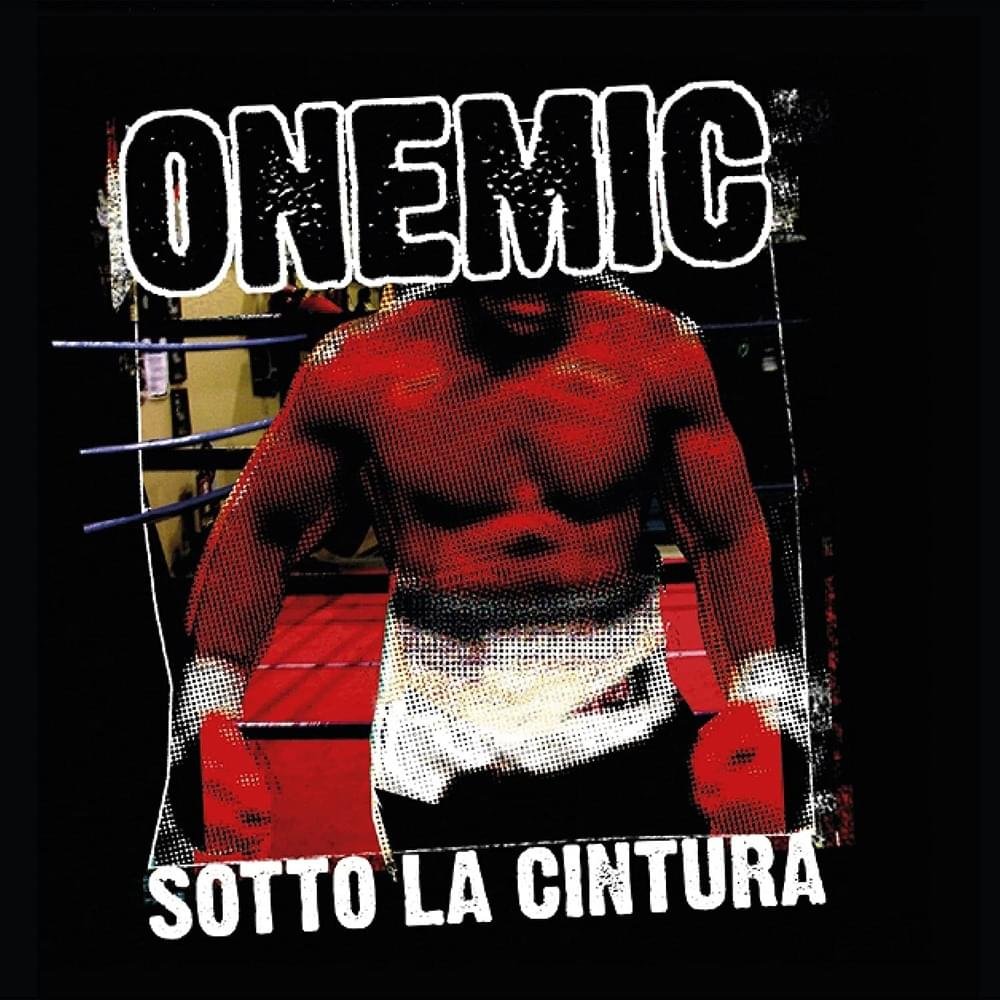 Cover dell'album 'Sotto La Cintura' di OneMic