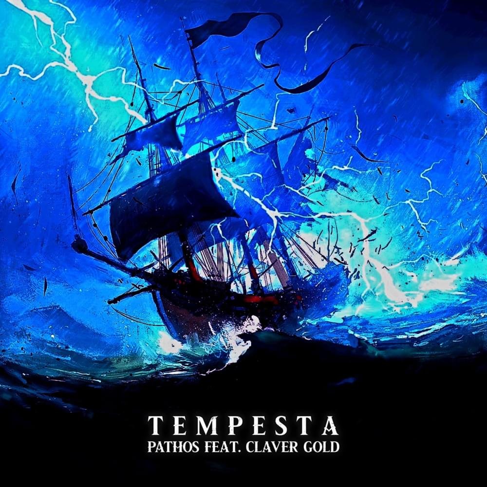 Cover della canzone 'Tempesta' di Pathos ft. Claver Gold