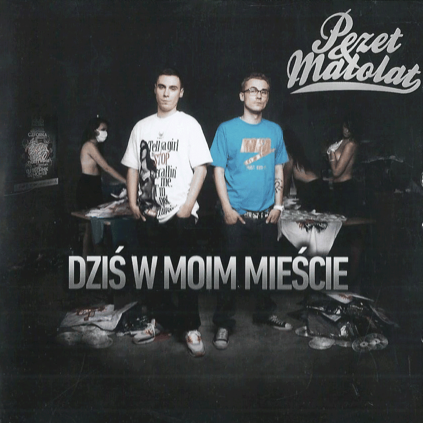 Cover dell'album 'Dziś w moim mieście' di Pezet, Małolat
