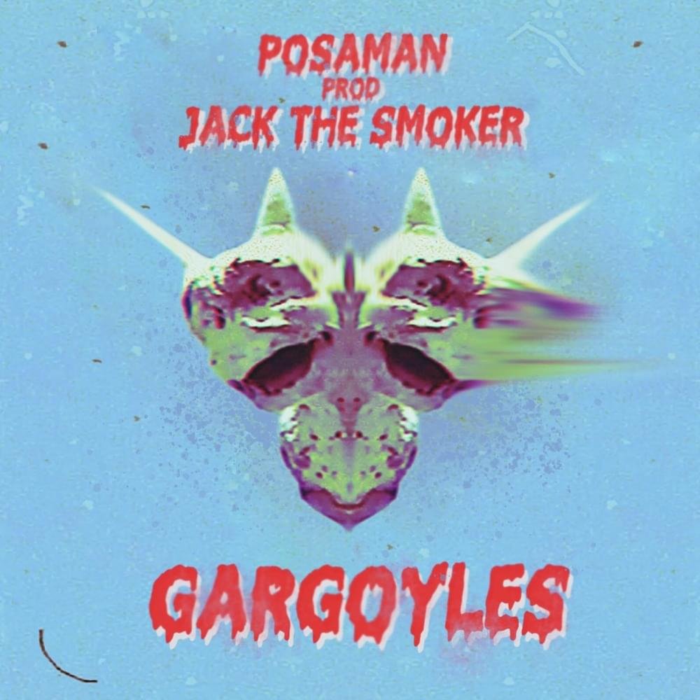 Cover della canzone 'Gargoyles' di Posaman