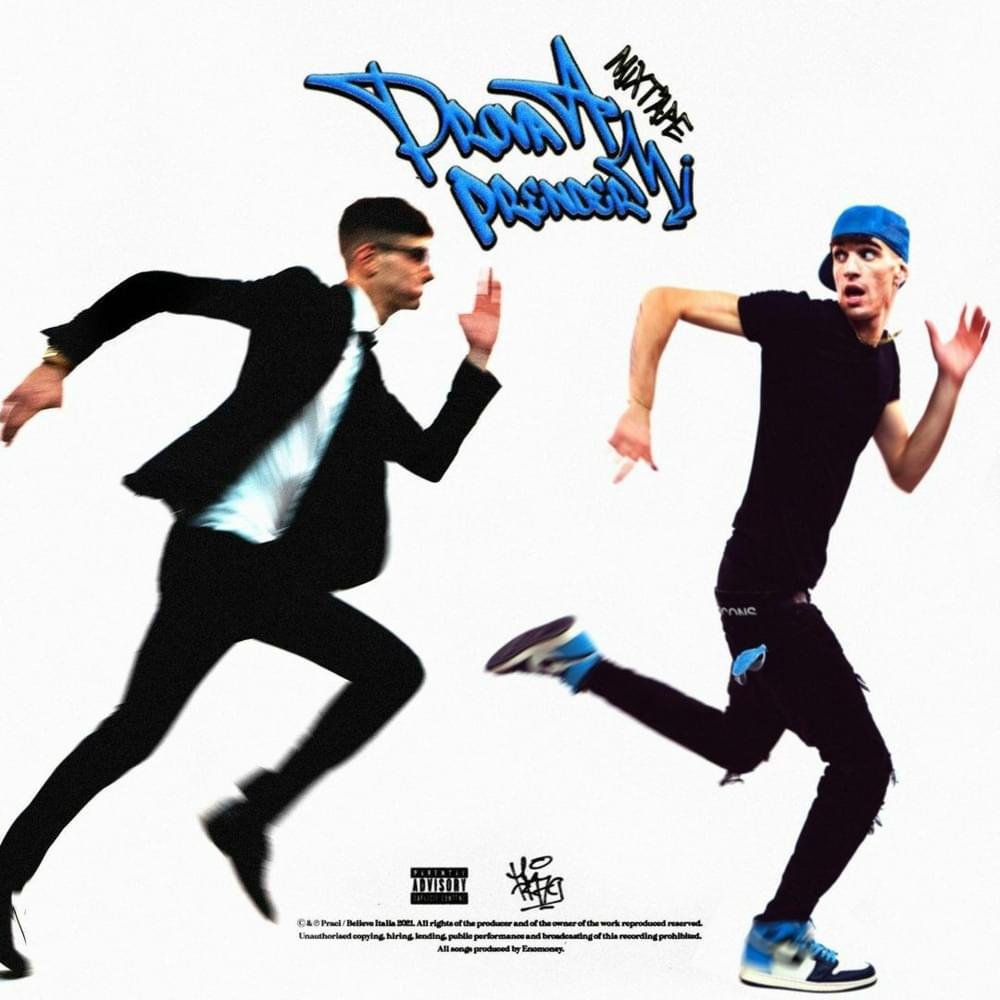 Cover dell'album 'Prova A Prendermi (Mixtape)' di PRACI