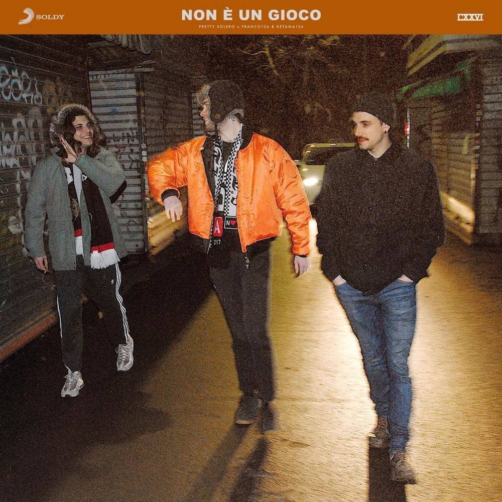 Cover della canzone 'Non è un gioco' di Pretty Solero ft. Franco126, Ketama126