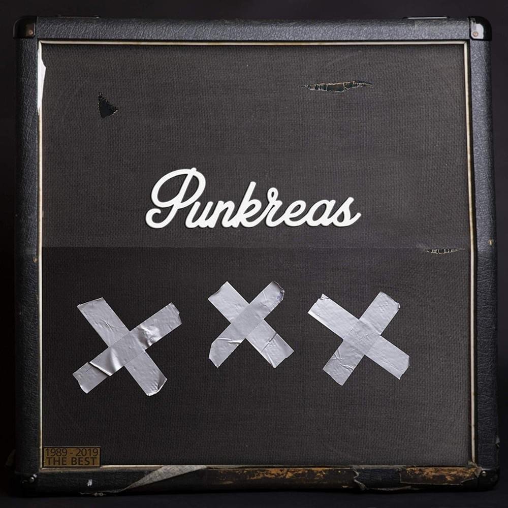 Cover dell'album 'XXX – 1989-2019: The Best' di Punkreas