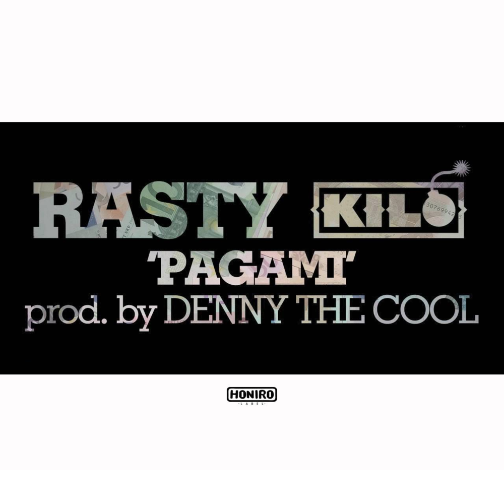 Cover della canzone 'Pagami' di Rasty Kilo