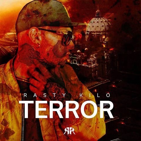 Cover della canzone 'Terror' di Rasty Kilo