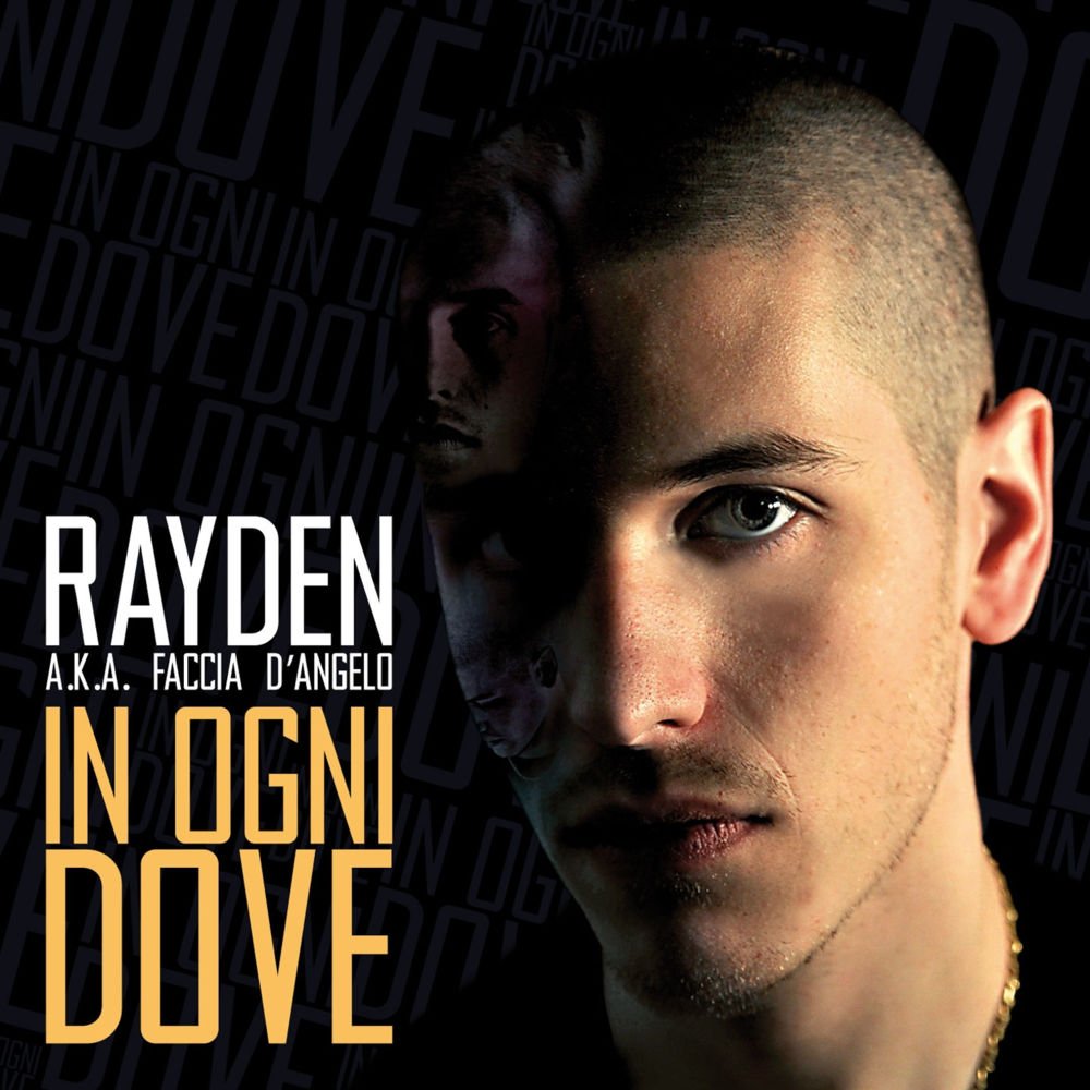 Cover dell'album 'In Ogni Dove' di Rayden (ITA)