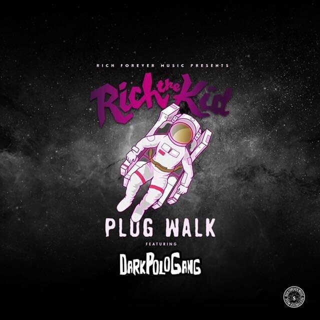 Cover della canzone 'Plug Walk (Dark Polo Gang Remix)' di Rich The Kid ft. Dark Polo Gang