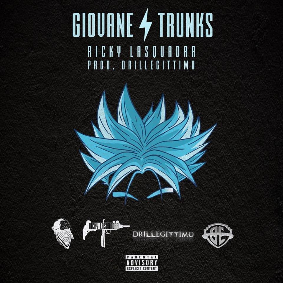 Cover della canzone 'Giovane Trunks' di Ricky Squah