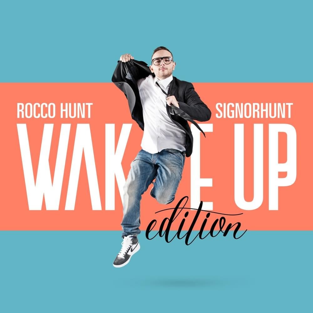 Cover dell'album 'SignorHunt: Wake Up Edition' di Rocco Hunt