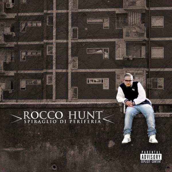 Cover dell'album 'Spiraglio Di Periferia' di Rocco Hunt