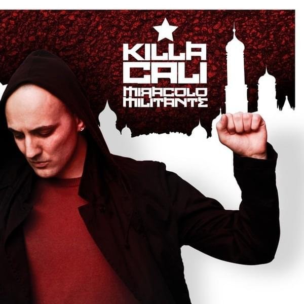 Cover dell'album 'Miracolo Militante' di Sebastian / Killa Cali