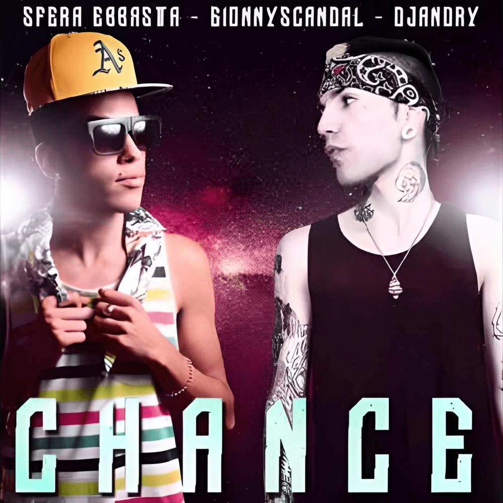 Cover della canzone 'CHANCE' di Sfera Ebbasta ft. GionnyScandal