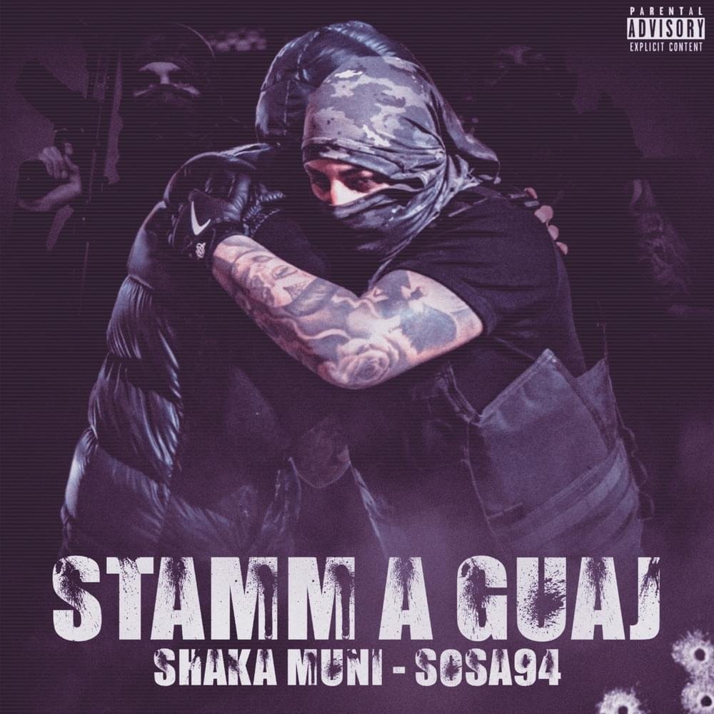 Cover della canzone 'STAMM A GUAJ' di Shaka Muni ft. SOSA94