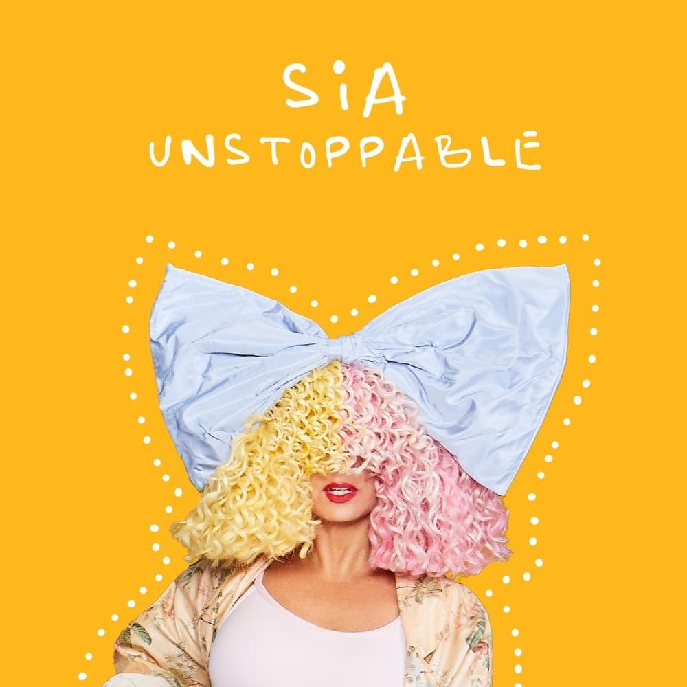 Cover della canzone 'Unstoppable' di Sia