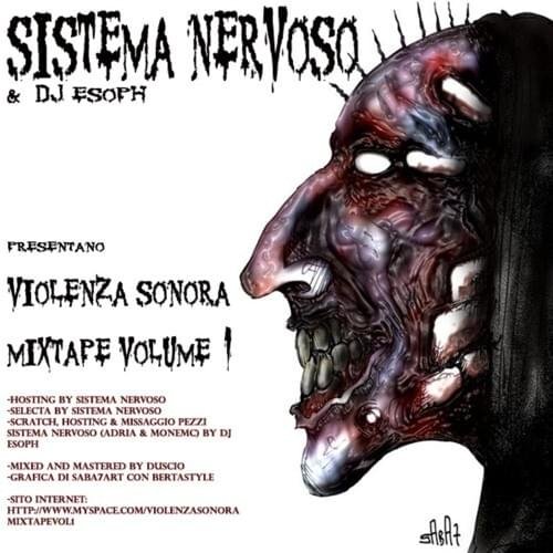 Cover dell'album 'Violenza sonora Mixtape vol. I' di Sistema Nervoso